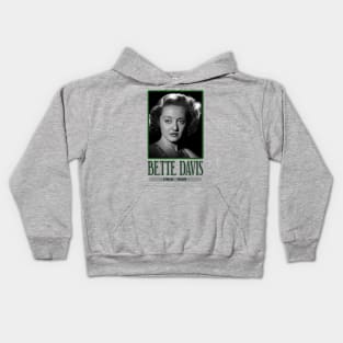 BETTE DAVIS 1908 0 1989 Kids Hoodie